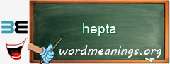 WordMeaning blackboard for hepta
